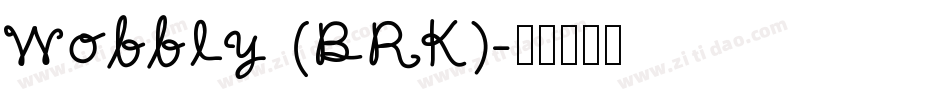 Wobbly (BRK)字体转换